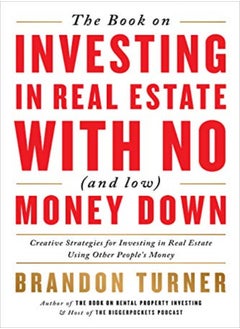 Book on Investing in Real Estate with No (and Low) Money Down