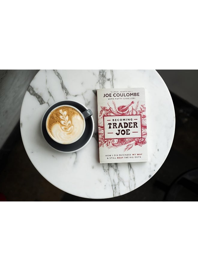 null - HarperCollins Leadership Becoming Trader Joe: How I Did Business My Way and Still Beat the Big Guys - Image 1