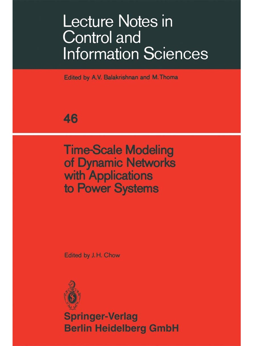 Time-Scale Modeling of Dynamic Networks with Applications to Power Systems 