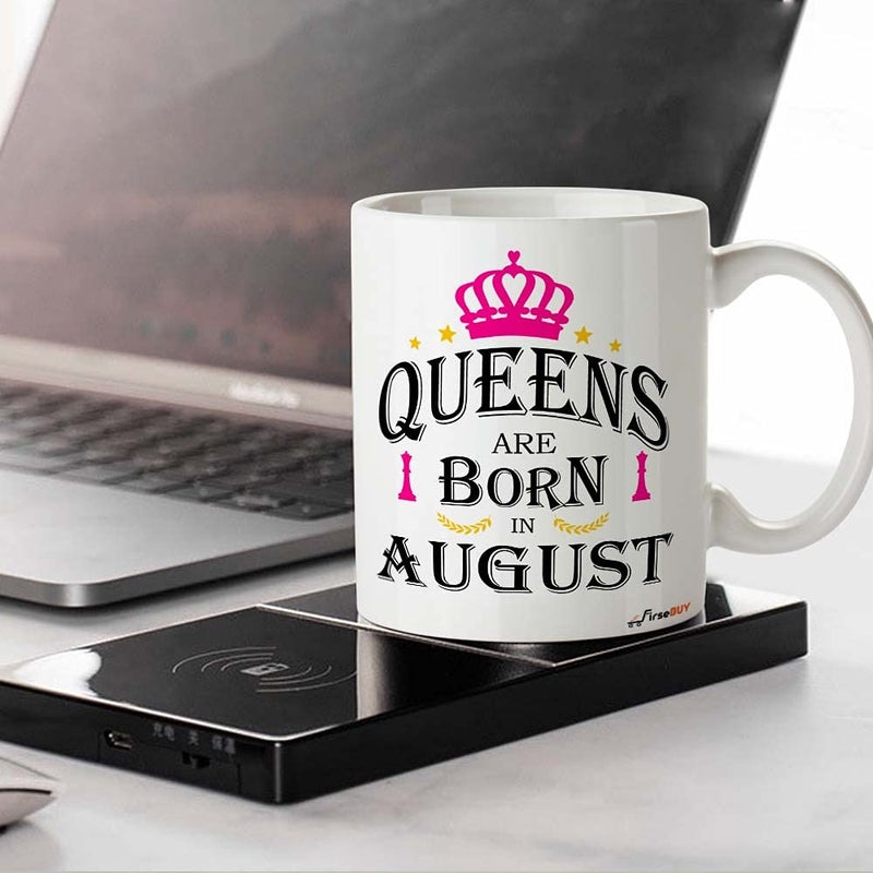 FirseBUY Queens are Born in August Printed Ceramic Coffee Mug for Girls and Women White 11 Oz - Image 3