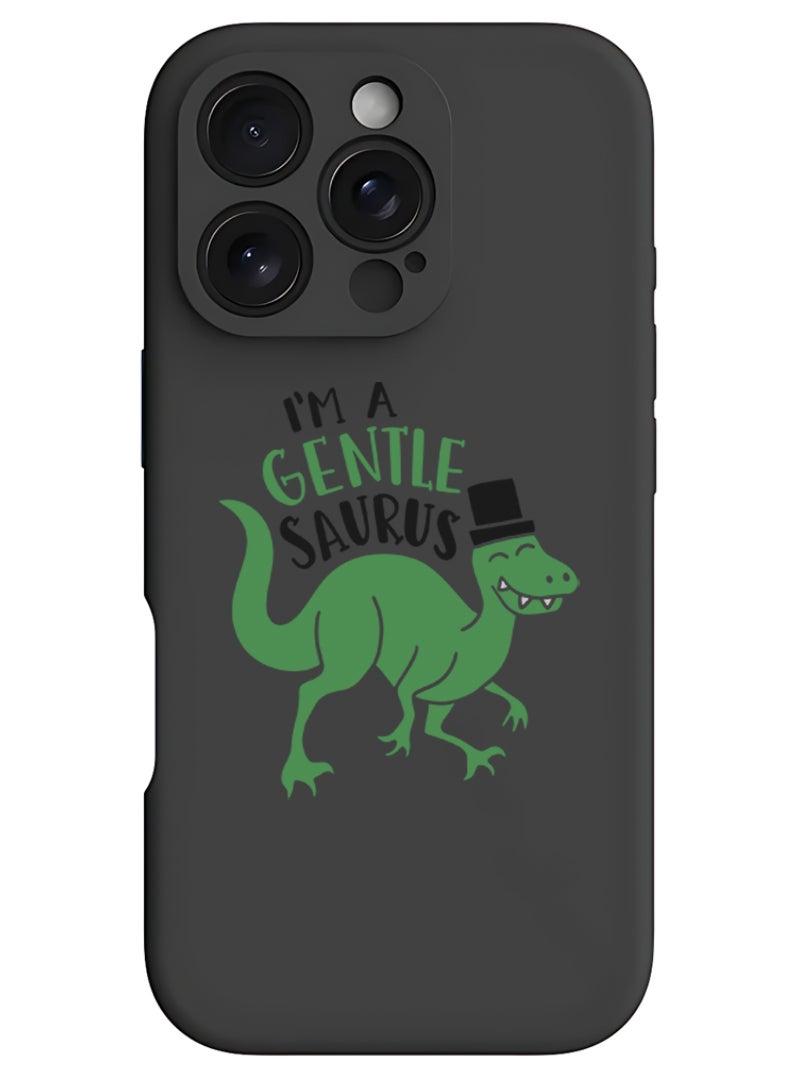 Theodor iPhone 16 Pro Max Black Protective Slim Fit Case Liquid Silicone Cover with Full Body Protection Anti-Scratch Shockproof Case For iPhone - I am a gentlesaurus - Image 1