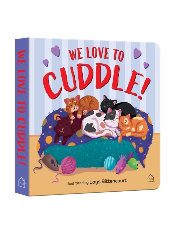 We Love to Cuddle 