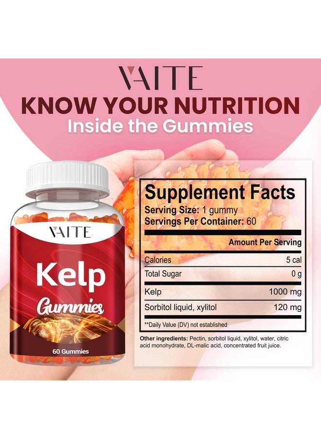 VAITE Kelp Supplement 1000mg - Iodine Formula with Fucus, Marine Trace Minerals, Seaweed-Derived Plant-Based Gummies, Vegan-Friendly, Gluten-Free, Non-GMO, 60 Chewables for Women and Men, Daily Use - Image 3