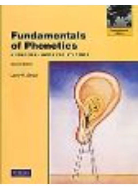 Fundamentals Of Phonetics: A Practical Guide For Students: International Edition