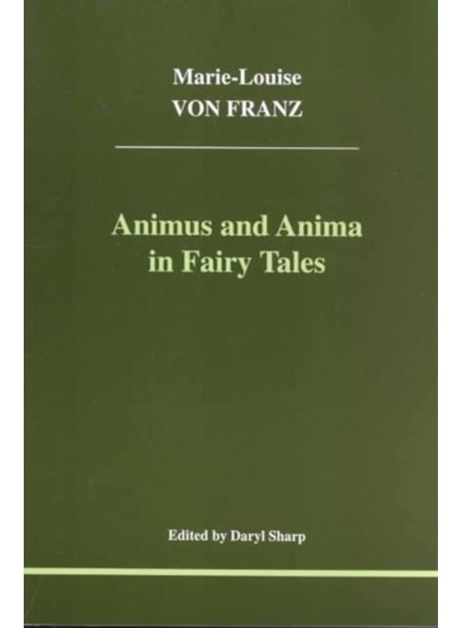 Animus and Anima in Fairy Tales