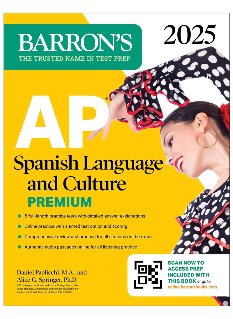 AP Spanish Language and Culture Premium, 2025: Prep Book with 5 Practice Tests + Comprehensive Review + Online Practice 