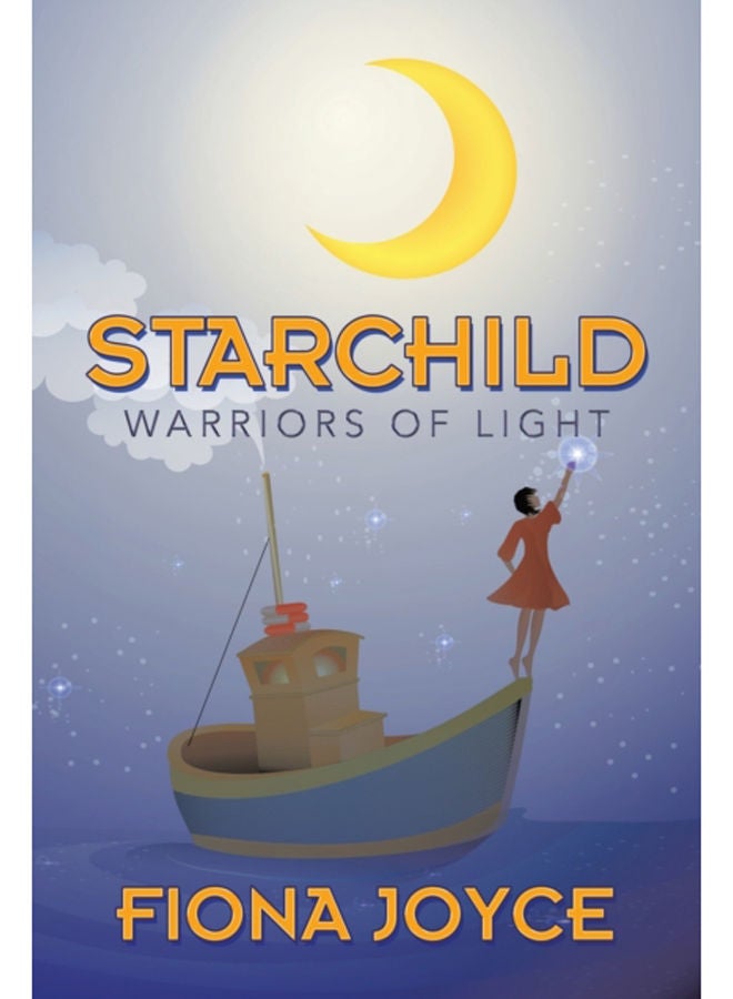Starchild : Warriors of Light 