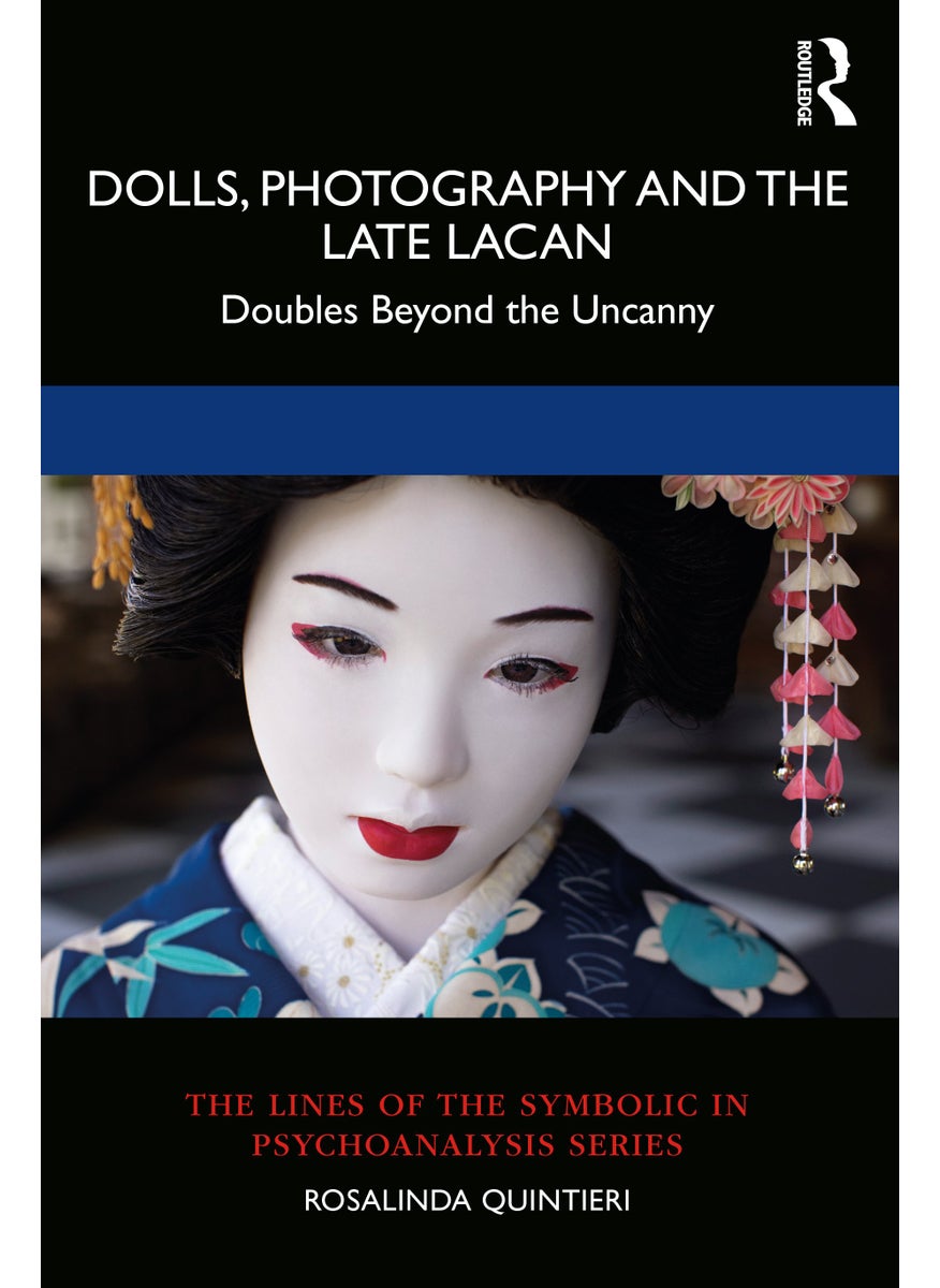 Dolls, Photography and the Late Lacan 