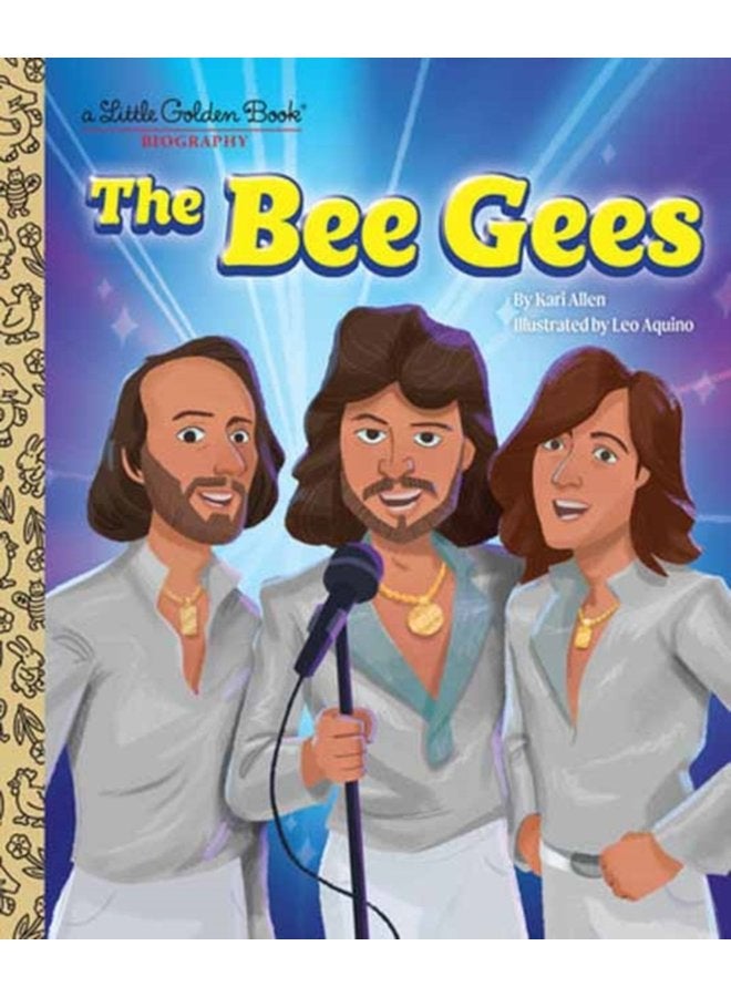 The Bee Gees A Little Golden Book Biography - Hardback