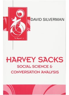 Harvey Sacks: Social Science and Conversation Analysis  - Image 2