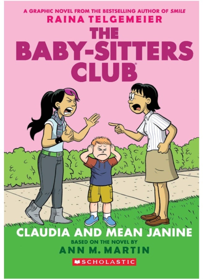 THE BABY-SITTERS CLUB GRAPHIC NOVEL #04: CLAUDIA AND MEAN JANINE - Image 1