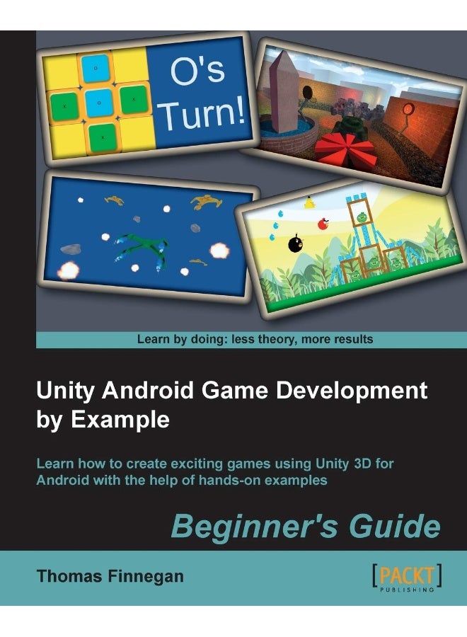 Unity Android Game Development by Example Beginner's Guide