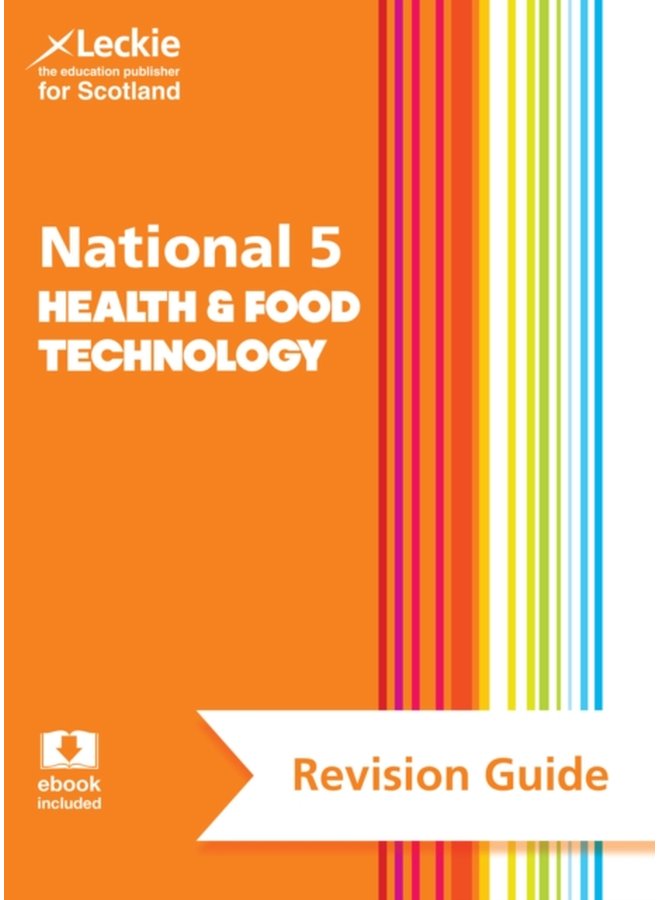 National 5 Health and Food Technology Success Guide Revise for Sqa Exams - Paperback