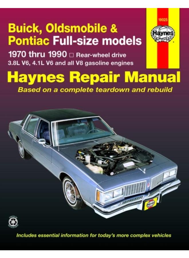 Buick, Oldsmobile & Pontiac full-size RWD petrol (1970-1990) Haynes Repair Manual (USA)