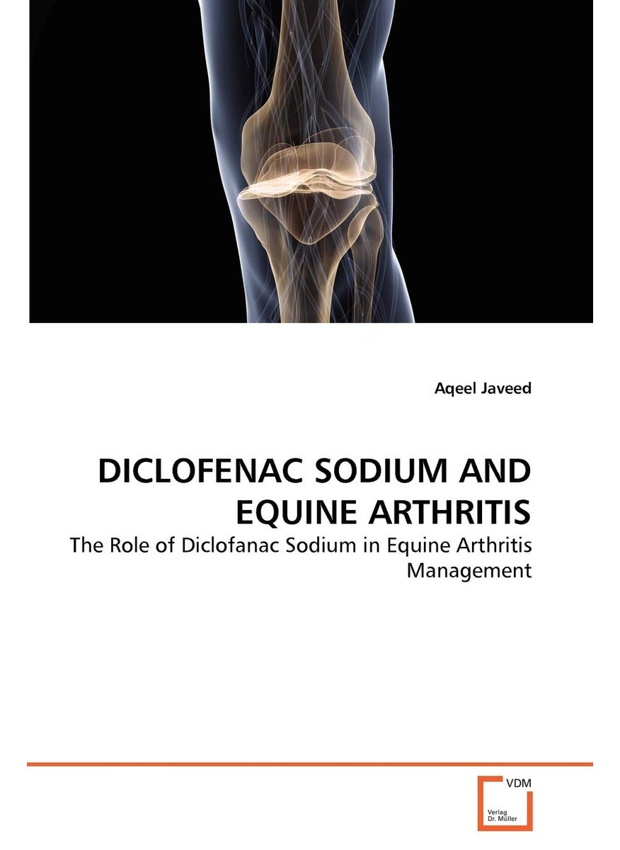Diclofenac Sodium and Equine Arthritis  - Image 1