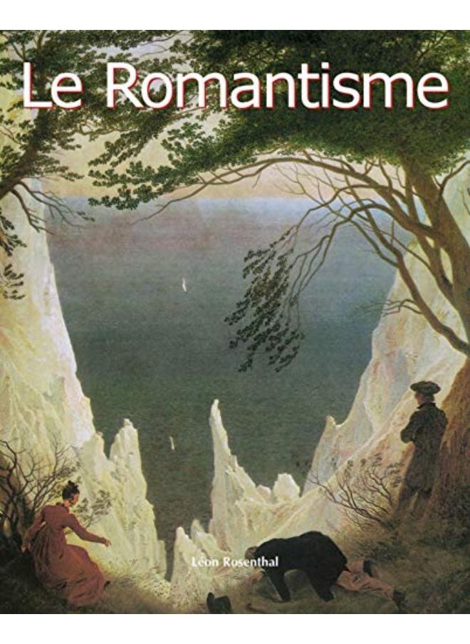 Le Romantisme 