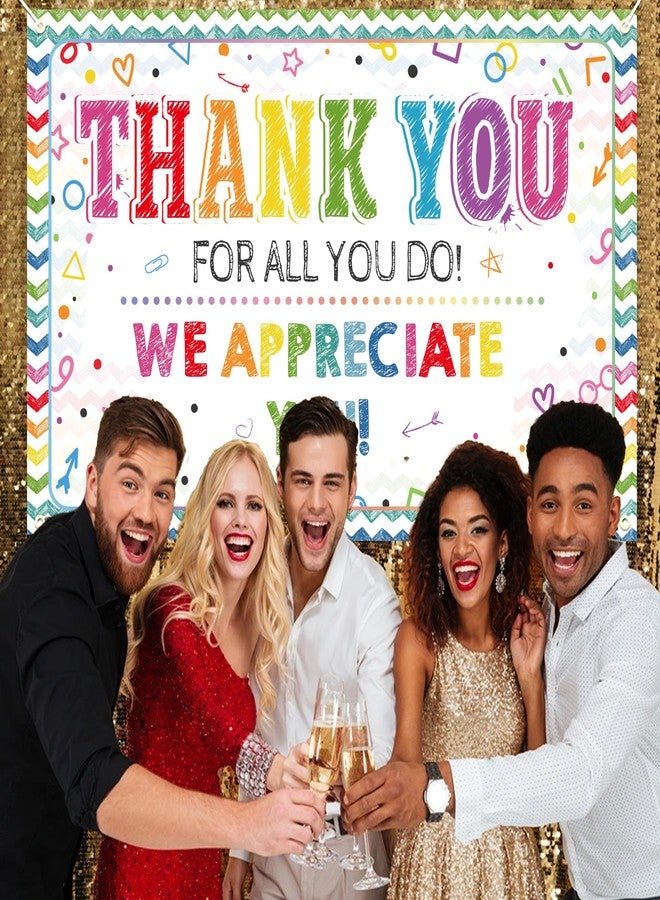 TAKEALOOKO We Appreciate You Banner Decorations - 71 x 45 Inch Thank You For All You Do Employee Appreciation Decorations, We Appreciate You Teachers Staff Doctors Nurses Banner Decor for Graduation Party Gifts - Image 5