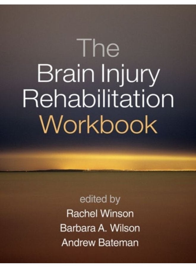The Brain Injury Rehabilitation Workbook - Paperback
