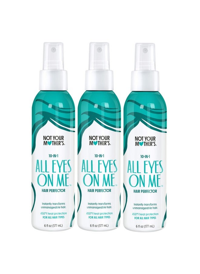Not Your Mother's - All Eyes On Me 10In1 Hair Perfector (3Pack) 6 Fl Oz Detangling Leavein For All Types Of Hair Instantly Transforms Unmanageable Hair - Image 1