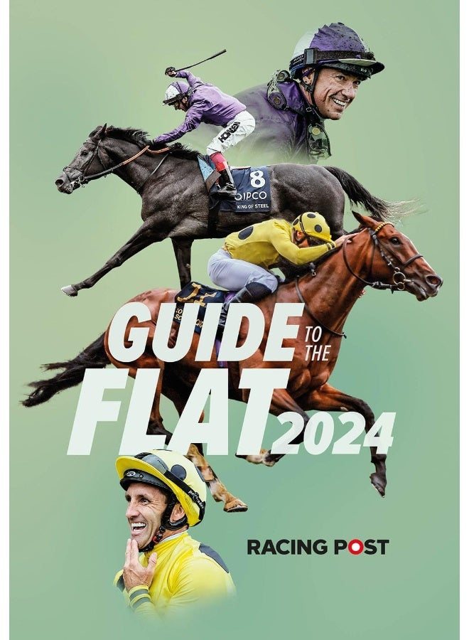 Racing Post Guide to the Flat 2024