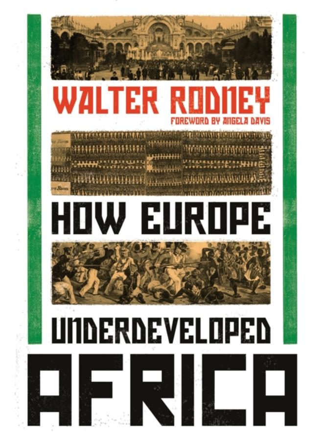 How Europe Underdeveloped Africa