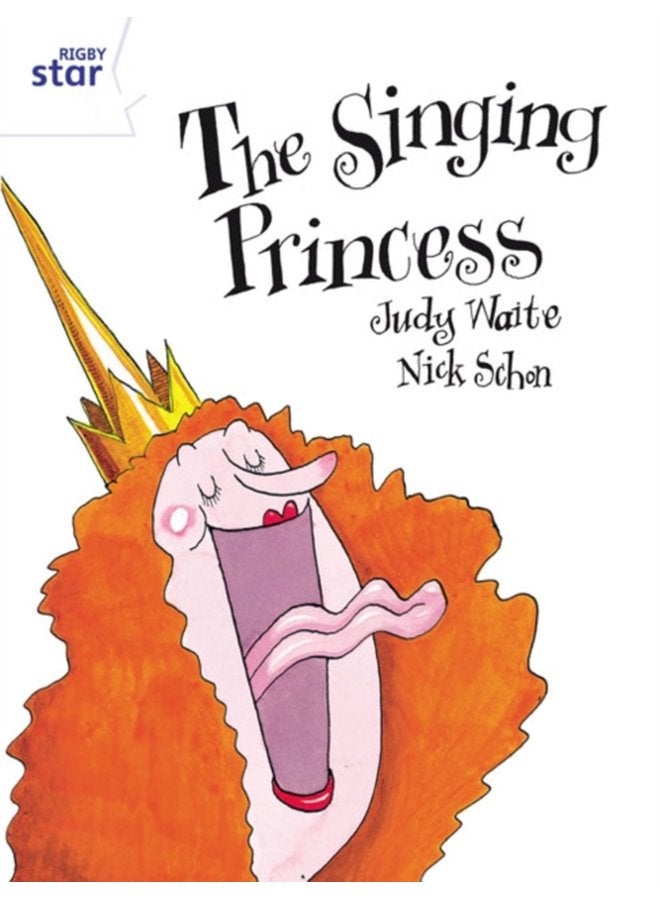 Rigby Star Guided 2 White Level The Singing Princess Pupil Book single - Paperback