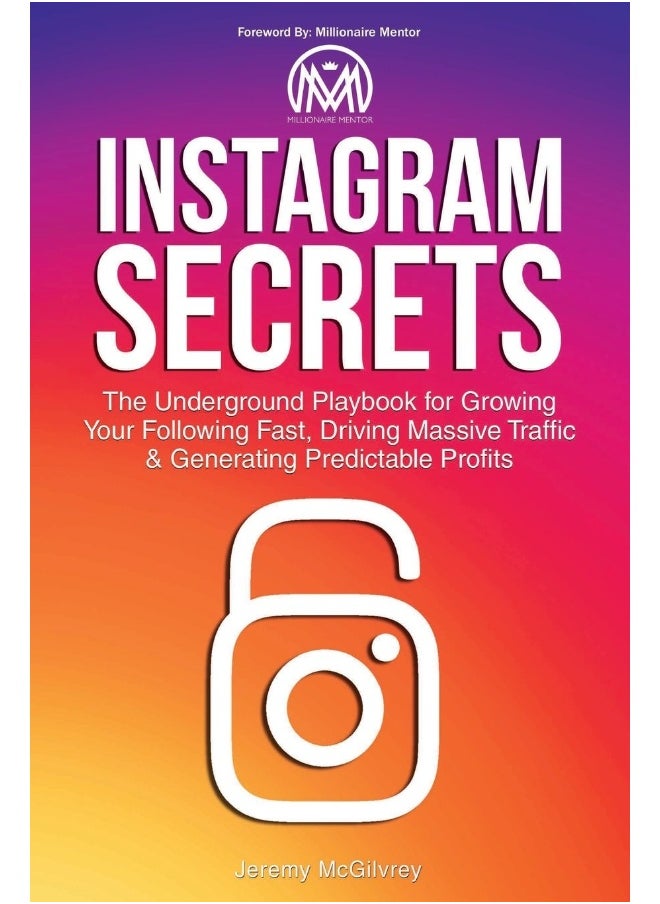 null - Jeremy McGilvrey Instagram Secrets: The Underground Playbook for Growing Your Following Fast, Driving Massive Traffic & Generating Predictable Profits - Image 1