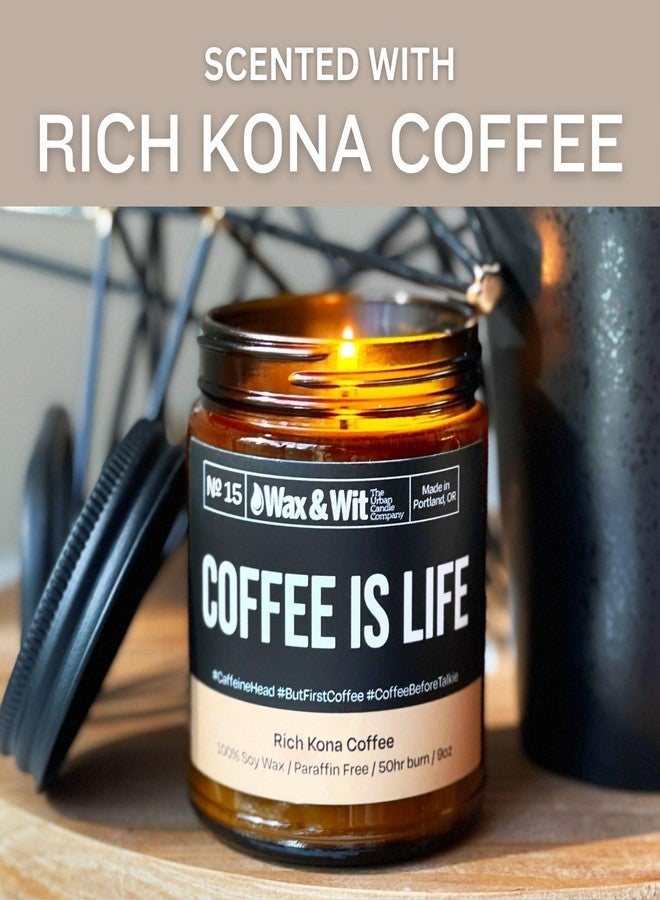 Wax & Wit Funny Soy Coffee Candle Gift for Women - Humorous, Aromatherapy Soy Wax Candle, Ideal for Housewarming, Coworker, Birthday – Rich Kona Coffee - 9oz - Image 2