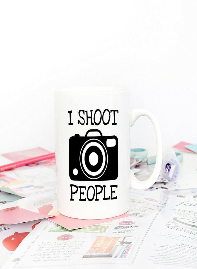 5Aup Funny I Shoot People Photographer Coffee Mug, Birthday Men Gifts for Photography Lover Cup White, 11 Oz - Image 4