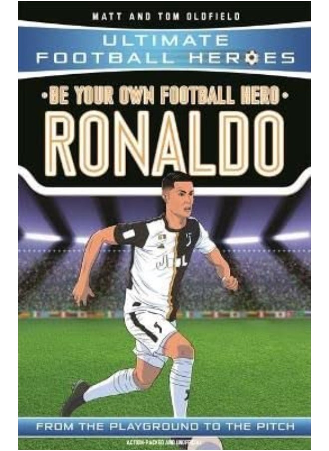 Be Your Own Football Hero: Ronaldo 