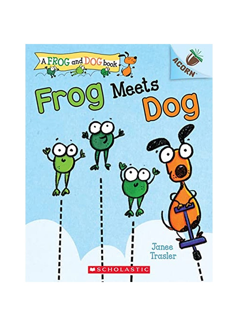 scholastic Frog Meets Dog 