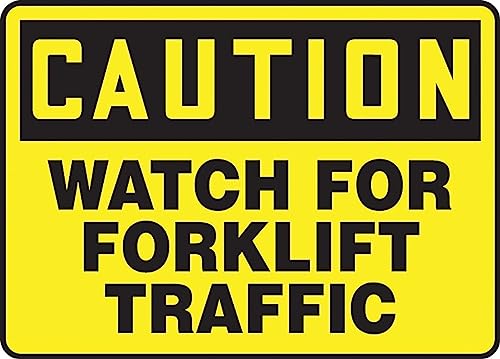 Accuform MVHR633VS Adhesive Vinyl Safety Sign, Legend "Caution Watch for Forklift Traffic", 10" Length x 14" Width x 0.004" Thickness, Black on Yellow - Image 5