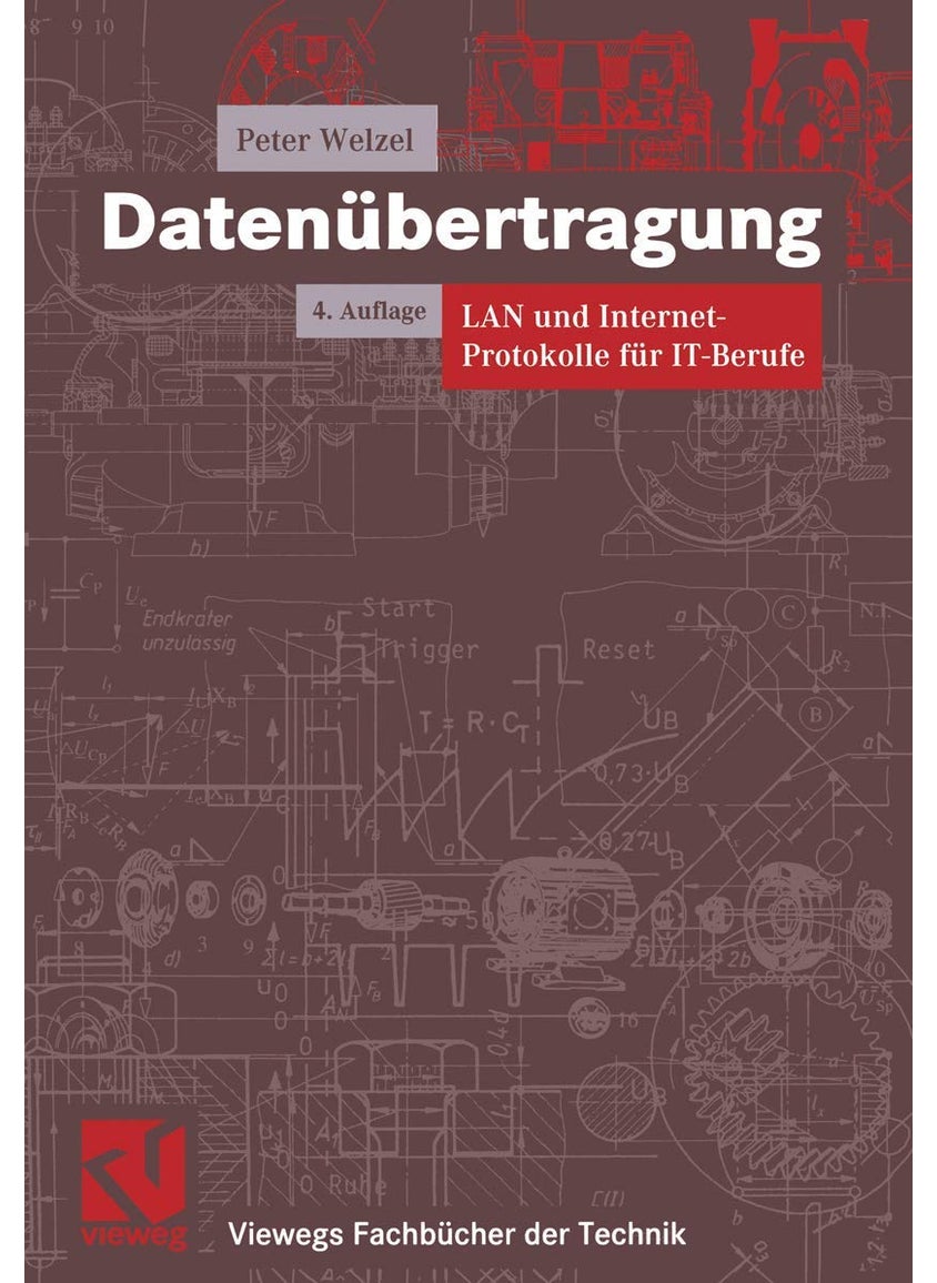 Datenübertragung: LAN und Internet-Protokolle für IT-Berufe 