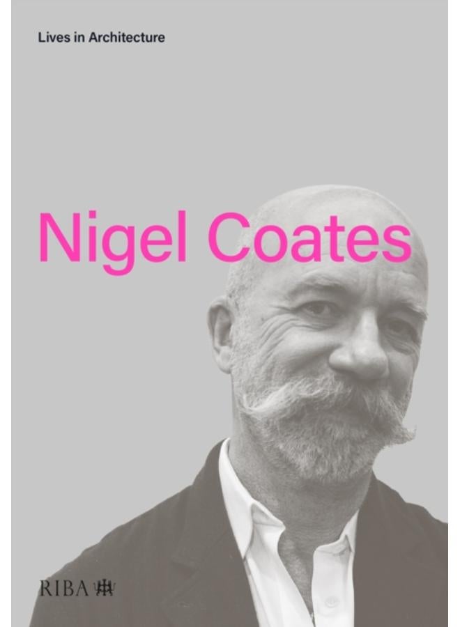 Lives in Architecture: Nigel Coates 