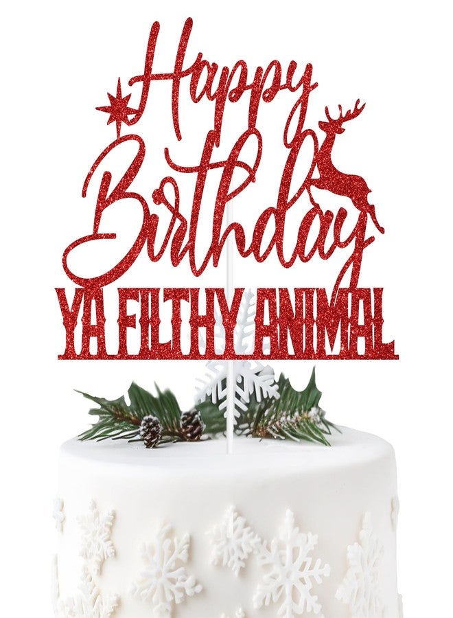 ZACHAKO Red Glitter Happy Birthday Ya Filthy Animal Cake Topper, Christmas Santa Merry Birthday Decor, Xmas Christmas Holiday Celebrations Party Decorations Supplies - Image 1