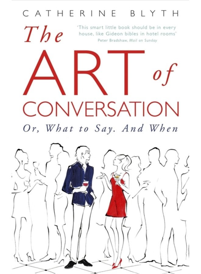The Art of Conversation How Talking Improves Lives - Paperback