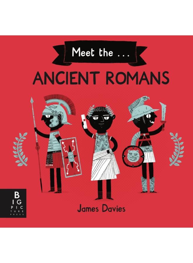 Meet the Ancient Romans
