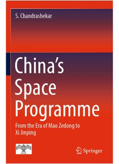 China's Space Programme: From the Era of Mao Zedong to Xi Jinping 