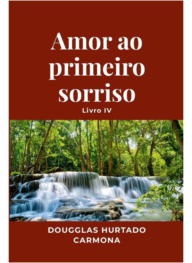 Amor ao primeiro sorriso - Livro IV  - Image 1