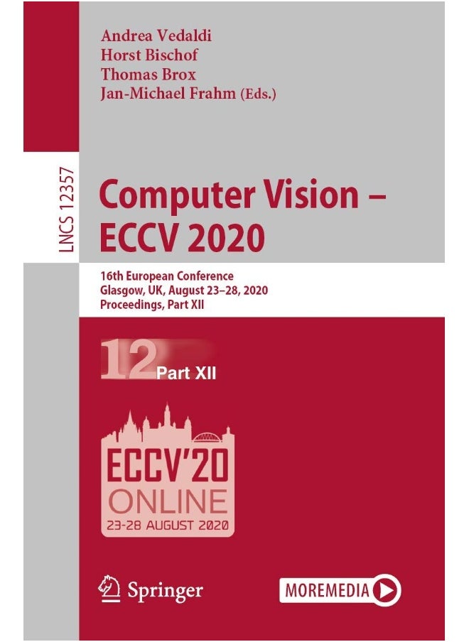 Computer Vision - ECCV 2020: 16th European Conference, Glasgow, UK, August 23-28, 2020, Proceedings, Part XII 