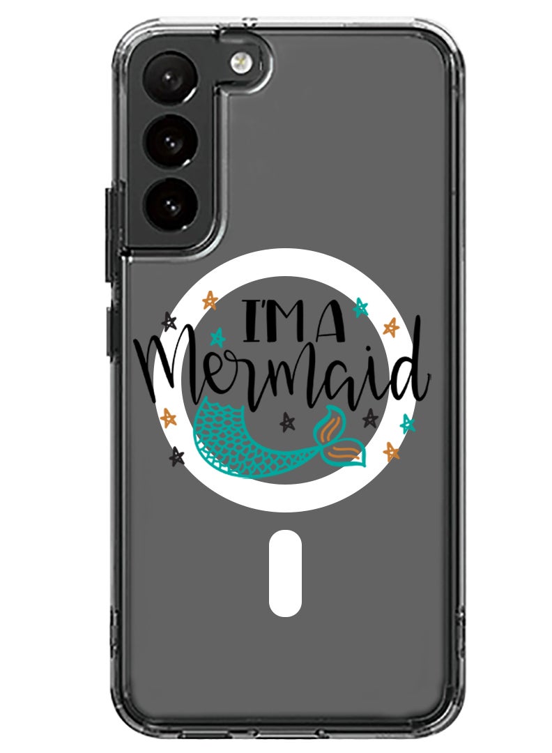 Theodor Magnetic Case for Samsung Galaxy S23 6.1-inch Compatible with MagSafe Wireless Charging, Shockproof Phone Bumper Cover I am a mermaid copy - Image 1