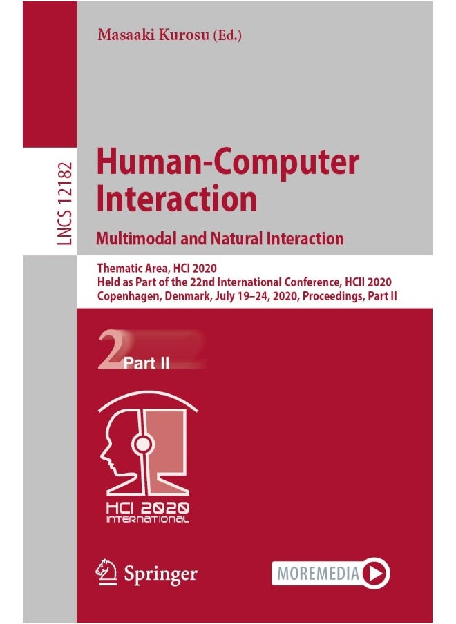 Human-Computer Interaction. Multimodal and Natural: Thematic Area, Hci 2020, Held as Part of the 22nd 