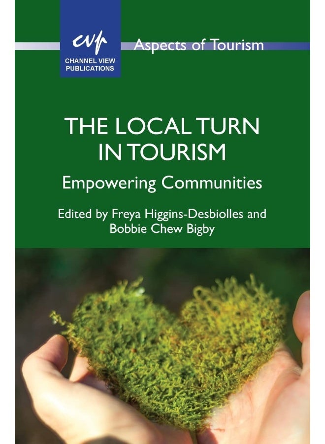 The Local Turn in Tourism: Empowering Communities  - Image 1