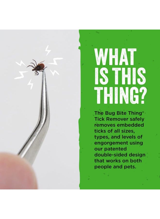 BUG BITE THING - Tick Remover Tool for People & Pets, Patented Two Sided Stainless Steel Design with Fine Tipped Tweezers, Formerly Known as TickEase - Image 1