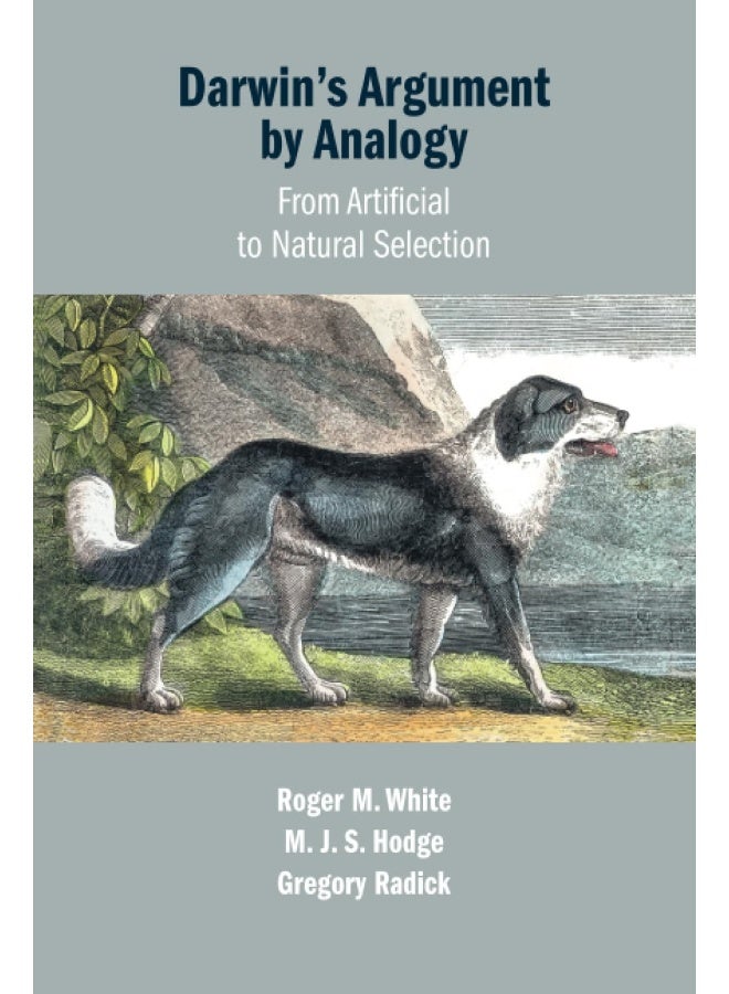Darwin's Argument by Analogy: From Artificial to Natural Selection - Image 1