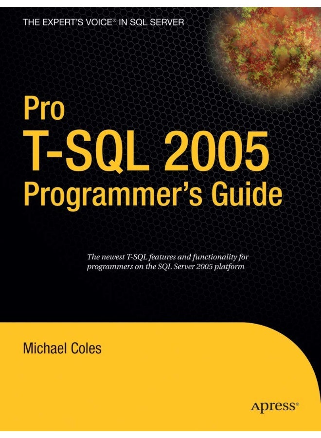 Pro T-SQL 2005 Programmer's Guide 