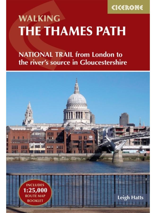 The Thames Path : National Trail from London to the river's source in Gloucestershire