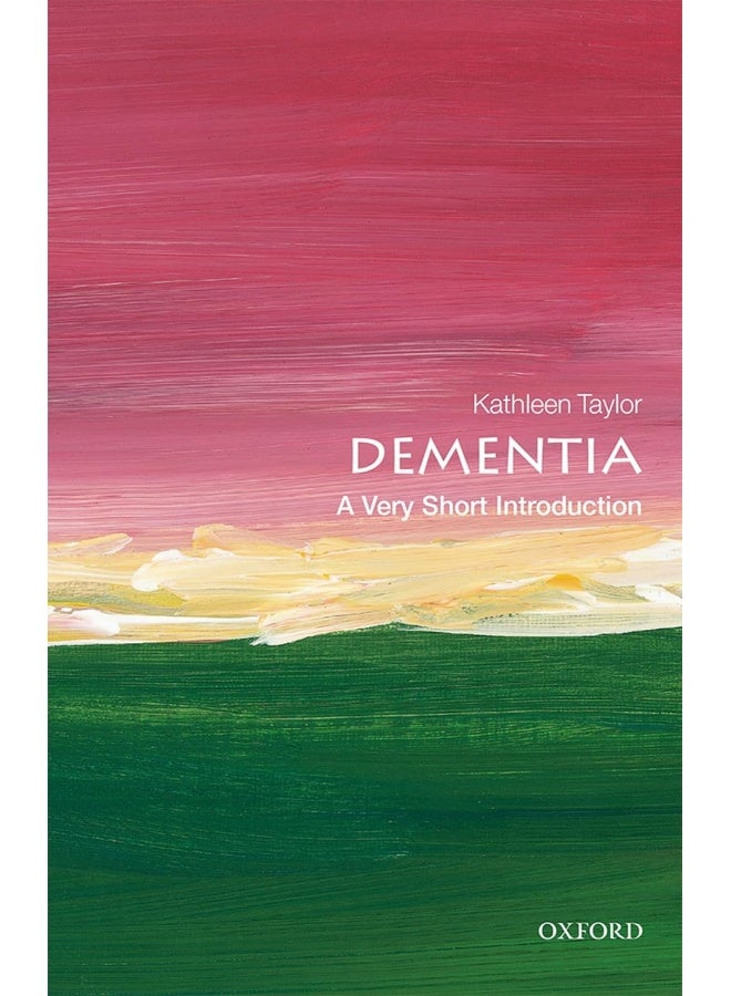 Dementia: A Very Short Introduction 