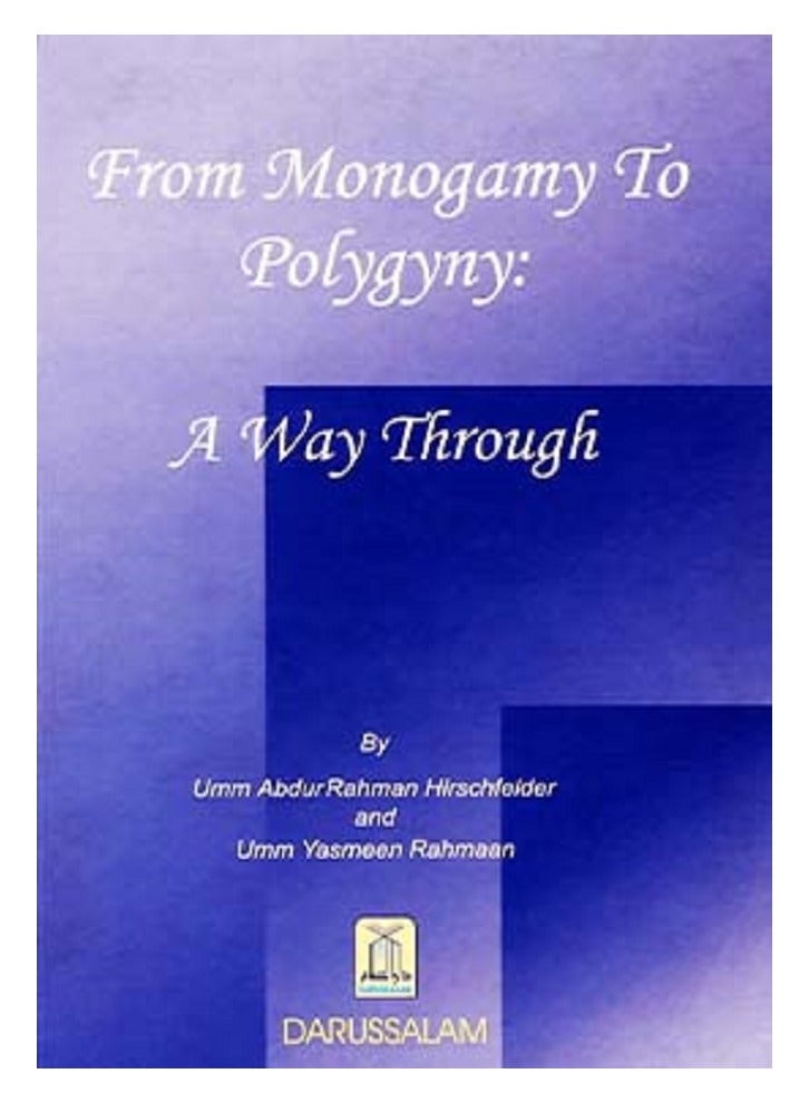 From Monogamy to Polygyny A Comprehensive Guide to Understanding Polygamy and Building Strong Marital Relationships - Image 1