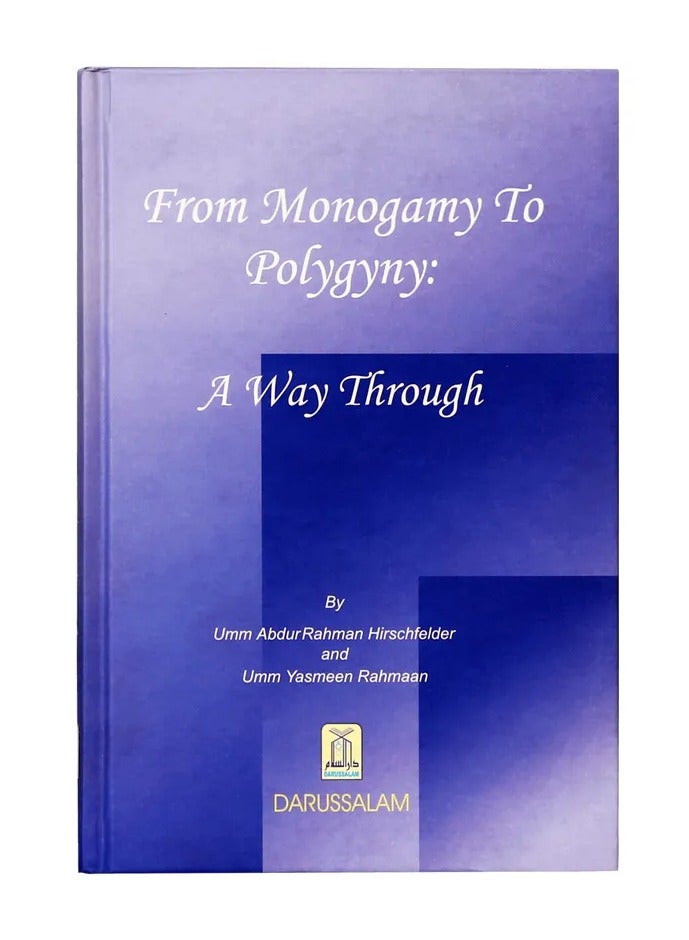 From Monogamy to Polygyny A Comprehensive Guide to Understanding Polygamy and Building Strong Marital Relationships - Image 2